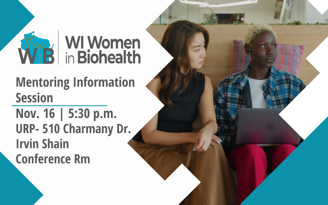 Women in Biohealth Mentoring Information Session